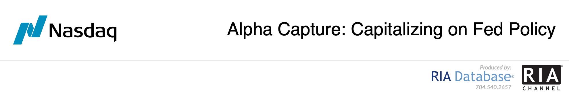 Alpha Capture: Capitalizing on Fed policy